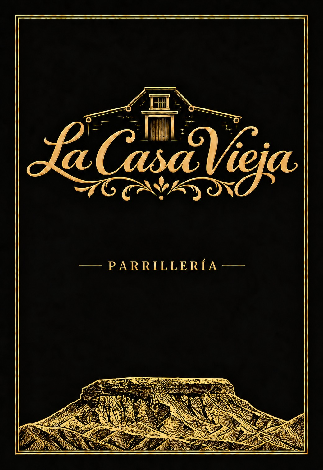 Portada de La Casa Vieja Parrillería, con el logo dorado y el Cerro Baúl